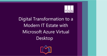 Modernising Care: How Christadelphian Care Homes Digitally Transformed Using Microsoft Azure Virtual Desktop