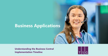 Understanding the Business Central Implementation Timeline