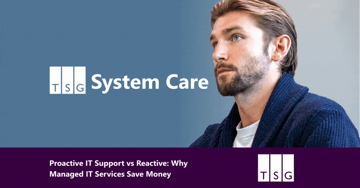 Proactive IT Support vs Reactive: Why Managed IT Services Save Money