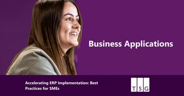 Accelerating ERP Implementation: Best Practices for SMEs