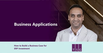 How to Build a Business Case for ERP Investment