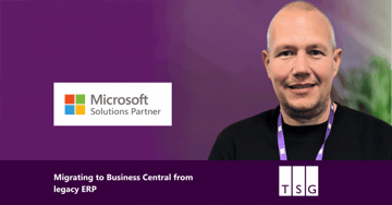 Migrating to Business Central from legacy ERP