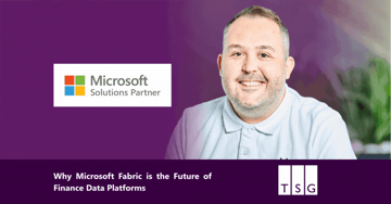 Why Microsoft Fabric is the Future of Finance Data Platforms