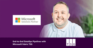 End-to-End DataOps Pipelines with Microsoft Fabric TSG
